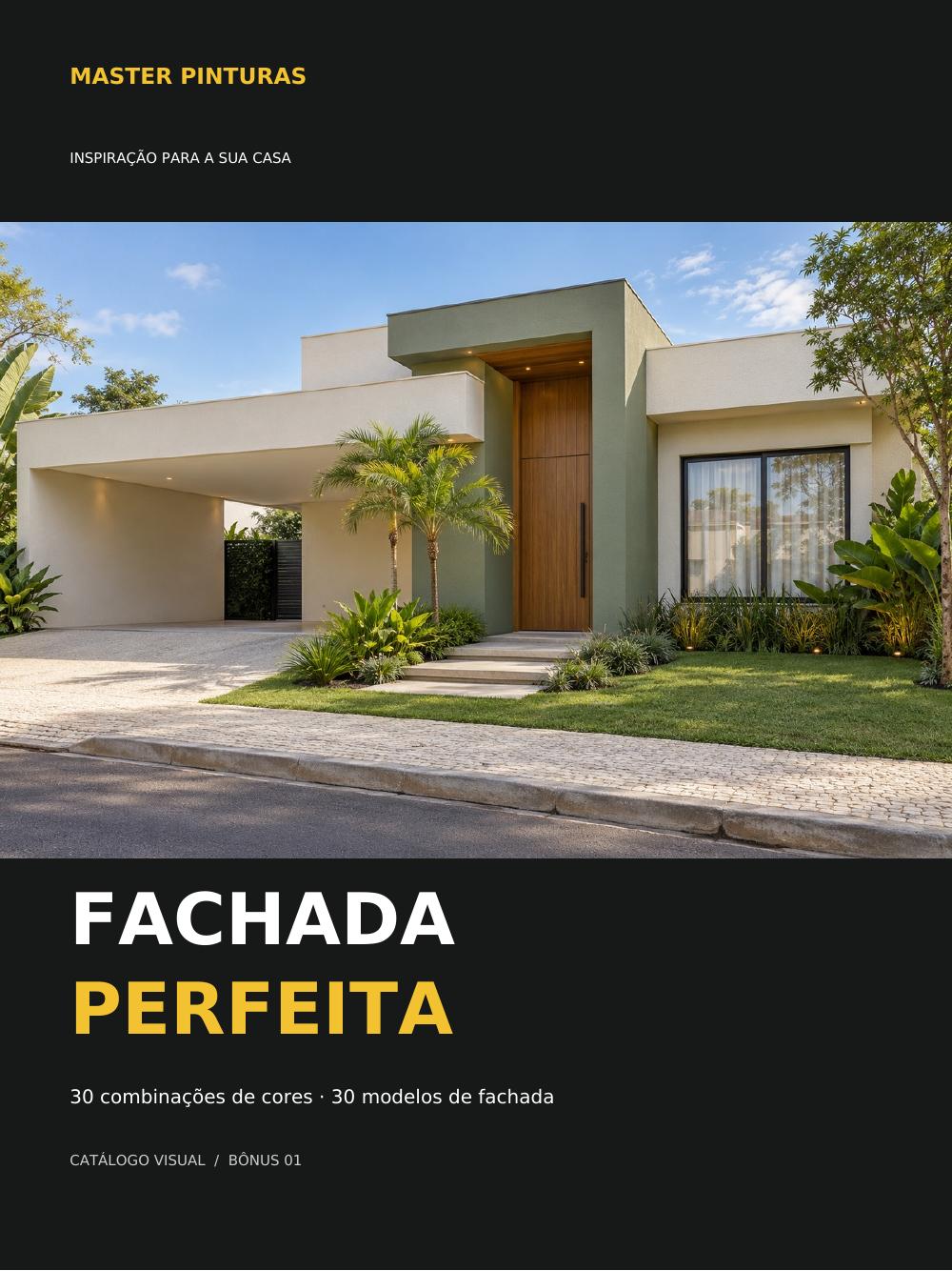 Capa do catálogo visual Fachada Perfeita com 30 modelos de fachada